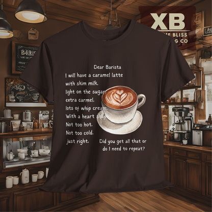 Dear Barista Tee - Dark Color Unisex Cotton