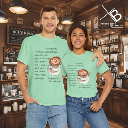 Dear Barista Tee - Unisex Cotton