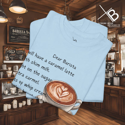 Dear Barista Tee - Unisex Cotton