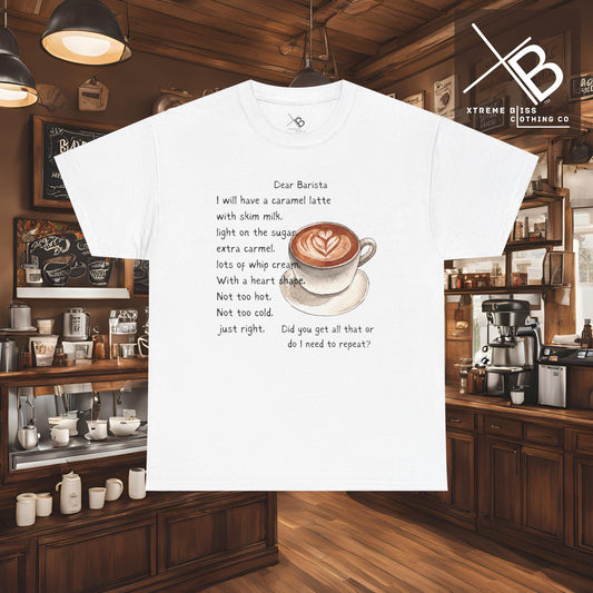 Dear Barista Tee - Unisex Cotton
