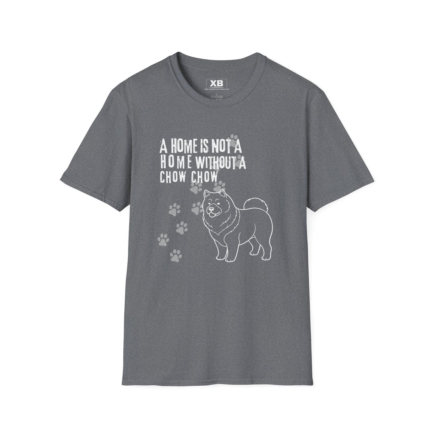 A Home Is Not A Home Without A Chow ChowT-Shirt - Adopt a Shelter Dog