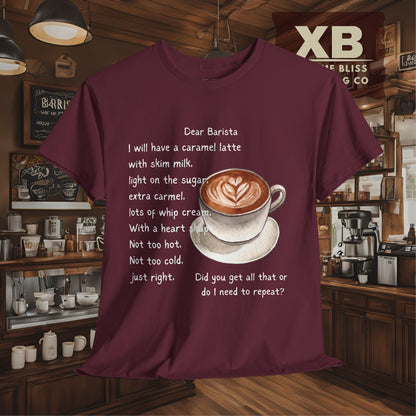 Dear Barista Tee - Dark Color Unisex Cotton